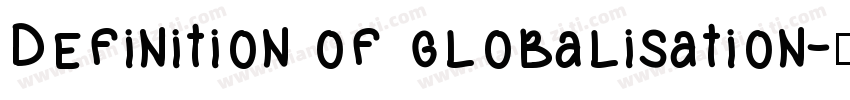 Definition of globalisation字体转换